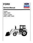 Ford 250C, 260C, 345D, 445D, 545D Tractor Loader Service Manual Repair Shop Book. Fixed Price $89.00.