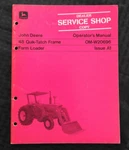 John Deere 1020 1120 1520 2020 2510 2520 3020 Tractor 48 Loader Operators Manual. Fixed Price $20.75.