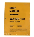 Komatsu WA120-1LC Wheel Loader Workshop Repair Service Manual Part # CEBMW16040. Fixed Price $97.20.
