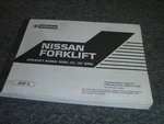 Nissan CUJ02A25V CUJ02A25PV CUGJ02F30V Forklift Operator Maintenance Manual. Fixed Price $103.64.
