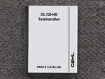 Gehl DL12H40 Telehandler Parts Catalog Manual. Fixed Price $120.50.