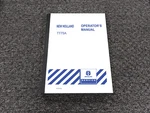 New Holland Tractors TT75A Operator Owner Maintenance Manual. Fixed Price $99.16.