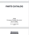New Holland E35B Mini Crawler Excavator Tier 4 Parts Catalog Manual Pdf Usb. Fixed Price $49.99.
